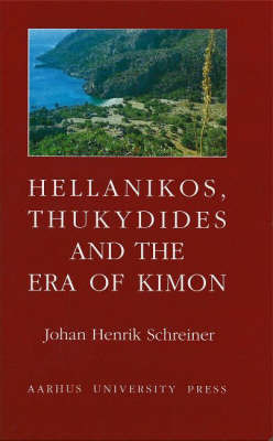 Hellanikos, Thukydides and the Era of Kimon Cover