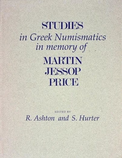 Studies in Greek Numismatics in Memory of Martin Jessop Price Cover