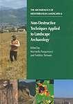 Non-Destructive Techniques Applied to Landscape Archaeology Cover