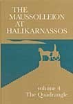 Maussolleion at Halikarnassos, Volume 4 Cover