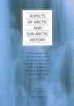 Aspects of Arctic and Sub-Arctic History Cover