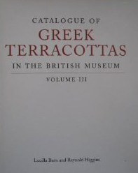 Catalogue of Greek Terracottas in the British Museum Volume III Cover