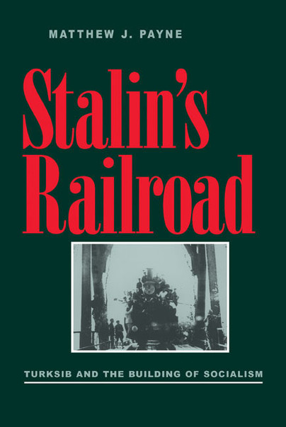 Stalin’s Railroad