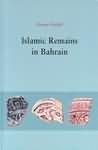 Islamic Remains in Bahrain