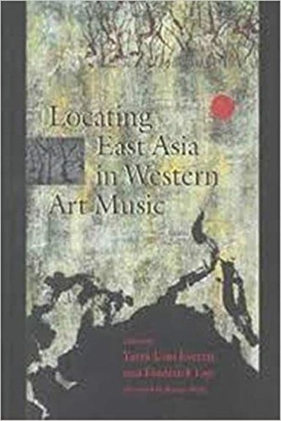 Locating East Asia in Western Art Music