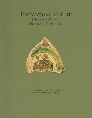 Excavations at Surt (Medinet al-Sultan) between 1977 and 1981 Cover