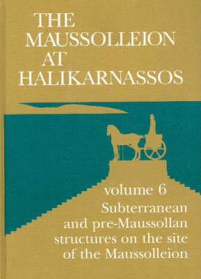 Maussolleion at Halikarnassos, Volume 6 Cover