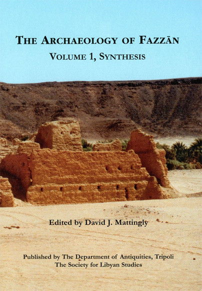 The Archaeology of Fazzan , Vol. 1 Cover