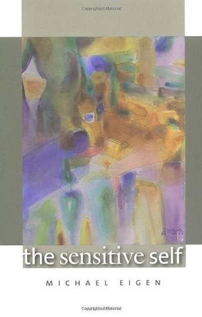 The Sensitive Self