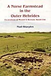 A Norse Farmstead in the Outer Hebrides