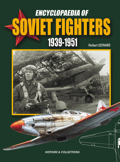 Encyclopaedia Of Soviet Fighters 1939-1951 Cover