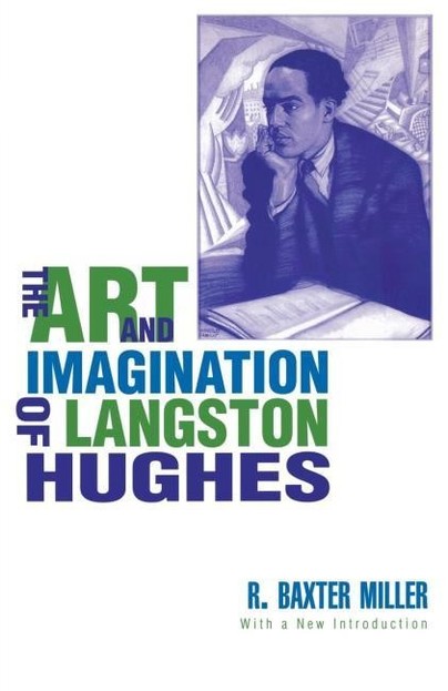 The Art and Imagination of Langston Hughes