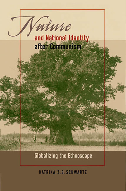 Nature and National Identity After Communism