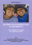 Mujeres Latinoamericanas en Movimiento/Latin American Women as a Moving Force Cover