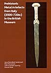 Prehistoric Metal Artefacts from Italy (3500-720 BC) in the British Museum Cover