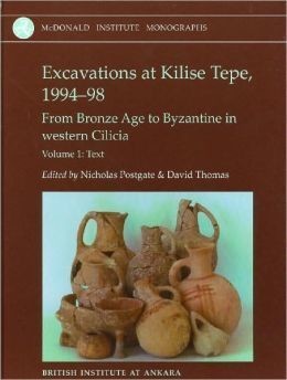 Excavations at Kilise Tepe, 1994-98