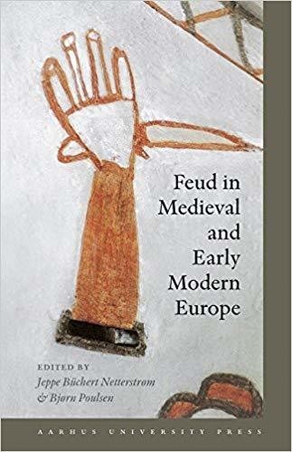 Feud in Medieval and Early Modern Europe