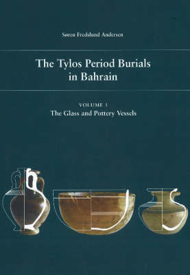 Tylos Period Burials in Bahrain