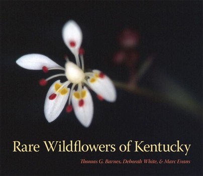 Rare Wildflowers of Kentucky