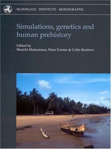 Simulations, Genetics and Human Prehistory Cover