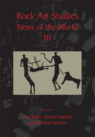 Rock Art Studies - News of the World Volume 3