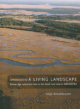 Appendices to A Living Landscape