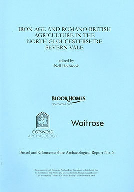 Iron Age and Romano-British Agriculture in the North Gloucestershire Severn Vale Cover