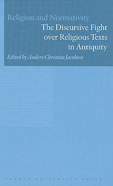 Discursive Fight Over Religious Texts in Antiquity