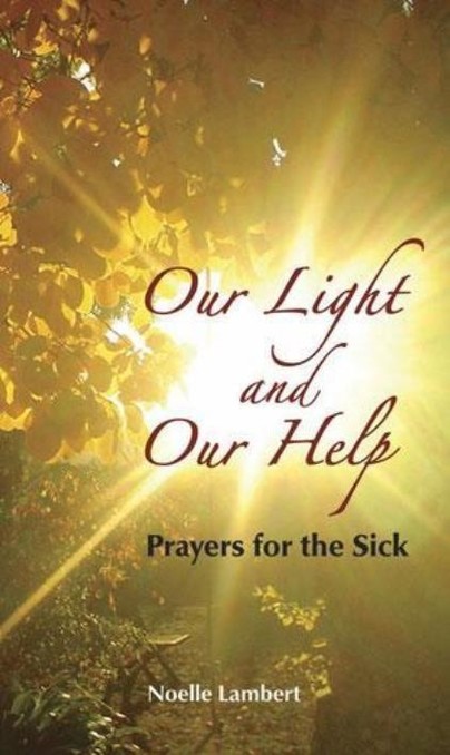 Our Light and Our Help