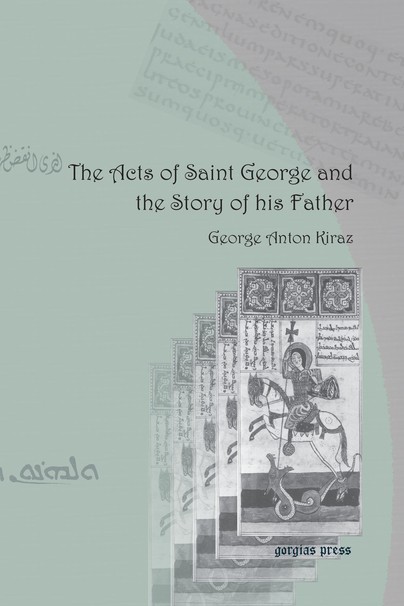 The Acts of Saint George and the Story of his Father
