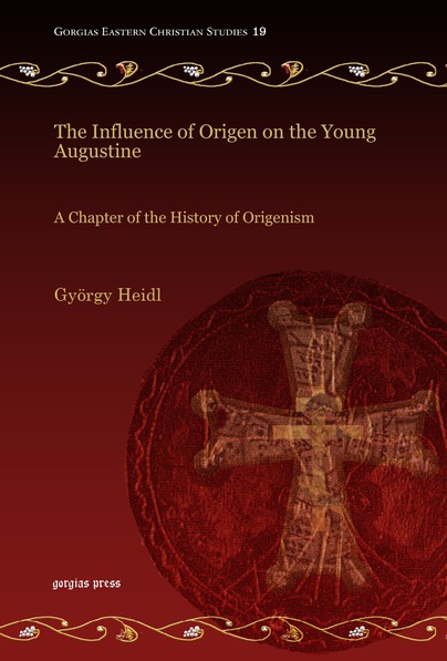 The Influence of Origen on the Young Augustine