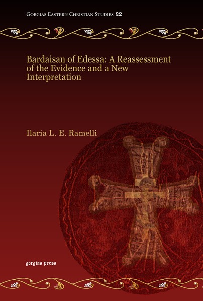 Bardaisan of Edessa: A Reassessment of the Evidence and a New Interpretation