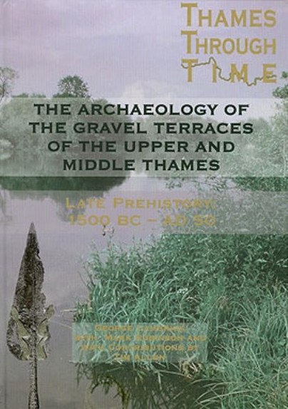 The Archaeology of the Gravel Terraces of the Upper and Middle Thames Cover