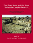 Tree-Rings, Kings and Old World Archaeology and Environment Cover