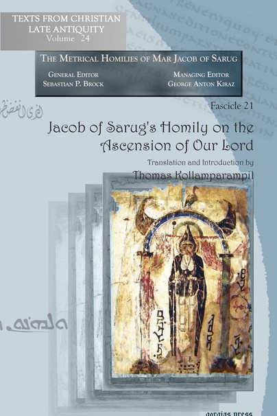 Jacob of Sarug’s Homily on the Ascension of Our Lord