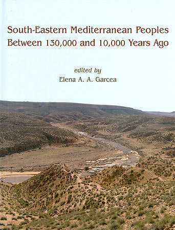 South-Eastern Mediterranean Peoples Between 130,000 and 10,000 Years Ago Cover