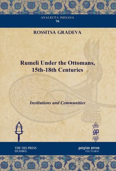 Rumeli under the Ottomans, 15th-18th Centuries