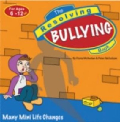 The Resolving Bullying Book