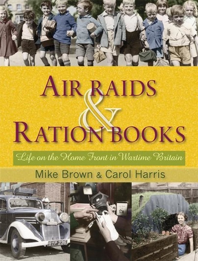 Air Raids and Ration Books Cover