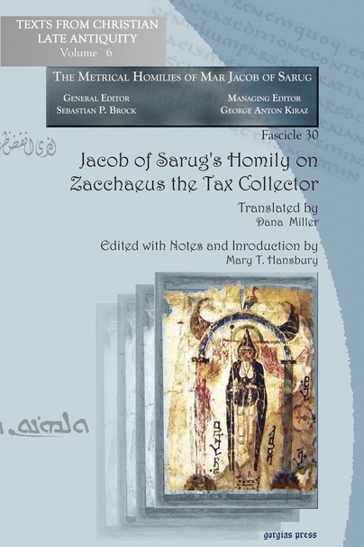 Jacob of Sarug’s Homily on Zacchaeus the Tax Collector