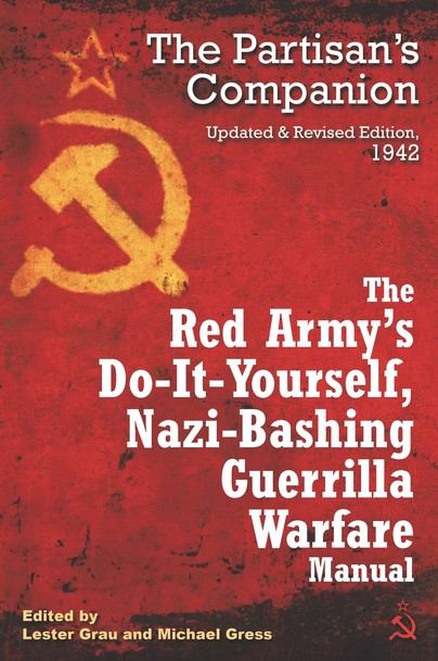 The Red Army's Do-It-Yourself Nazi-Bashing Guerrilla Warfare Manual