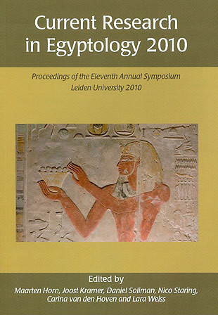 Current Research in Egyptology 11 (2010)