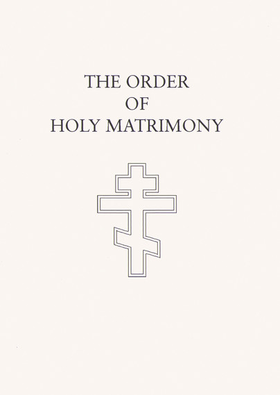 The Order of Holy Matrimony