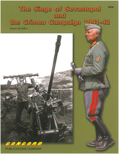 6538 The Siege of Sevastopol and the Crimea Campaign 1941-42
