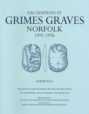 Excavations at Grimes Graves, Norfolk, 1972-1976 Cover