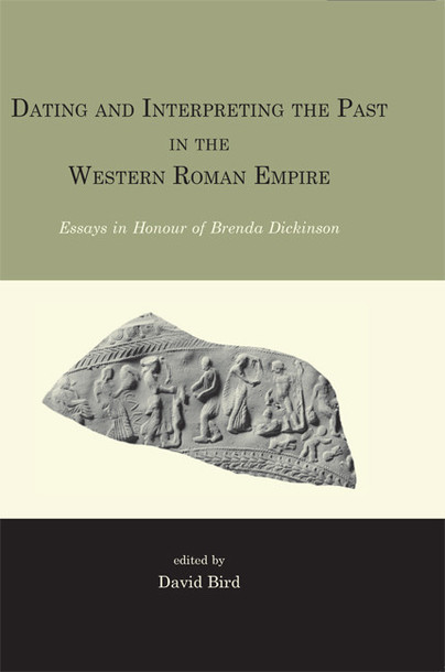 Dating and interpreting the past in the western Roman Empire