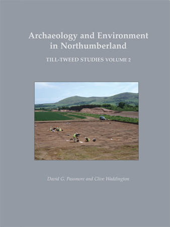 Archaeology and Environment in Northumberland