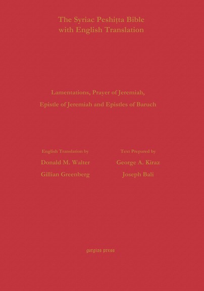 Lamen., Prayer & Ep of Jer, 1/2 Ep of Baruch According to the Syriac Peshitta with Eng. Tr.