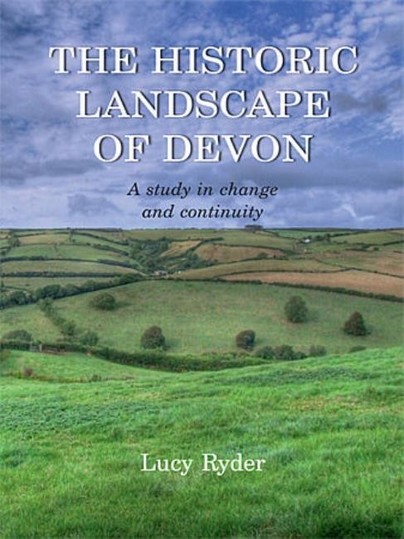 The Historic Landscape of Devon