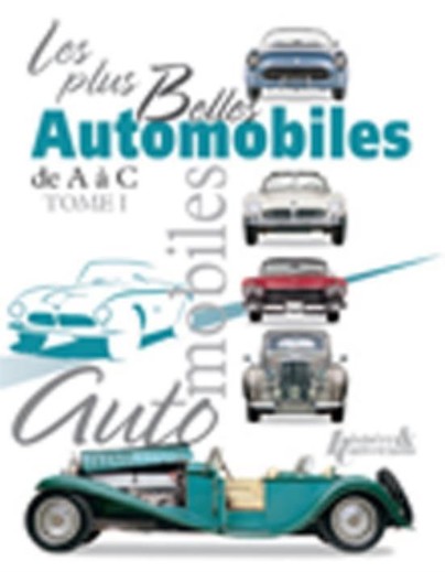 Les plus belles automobiles vol.1